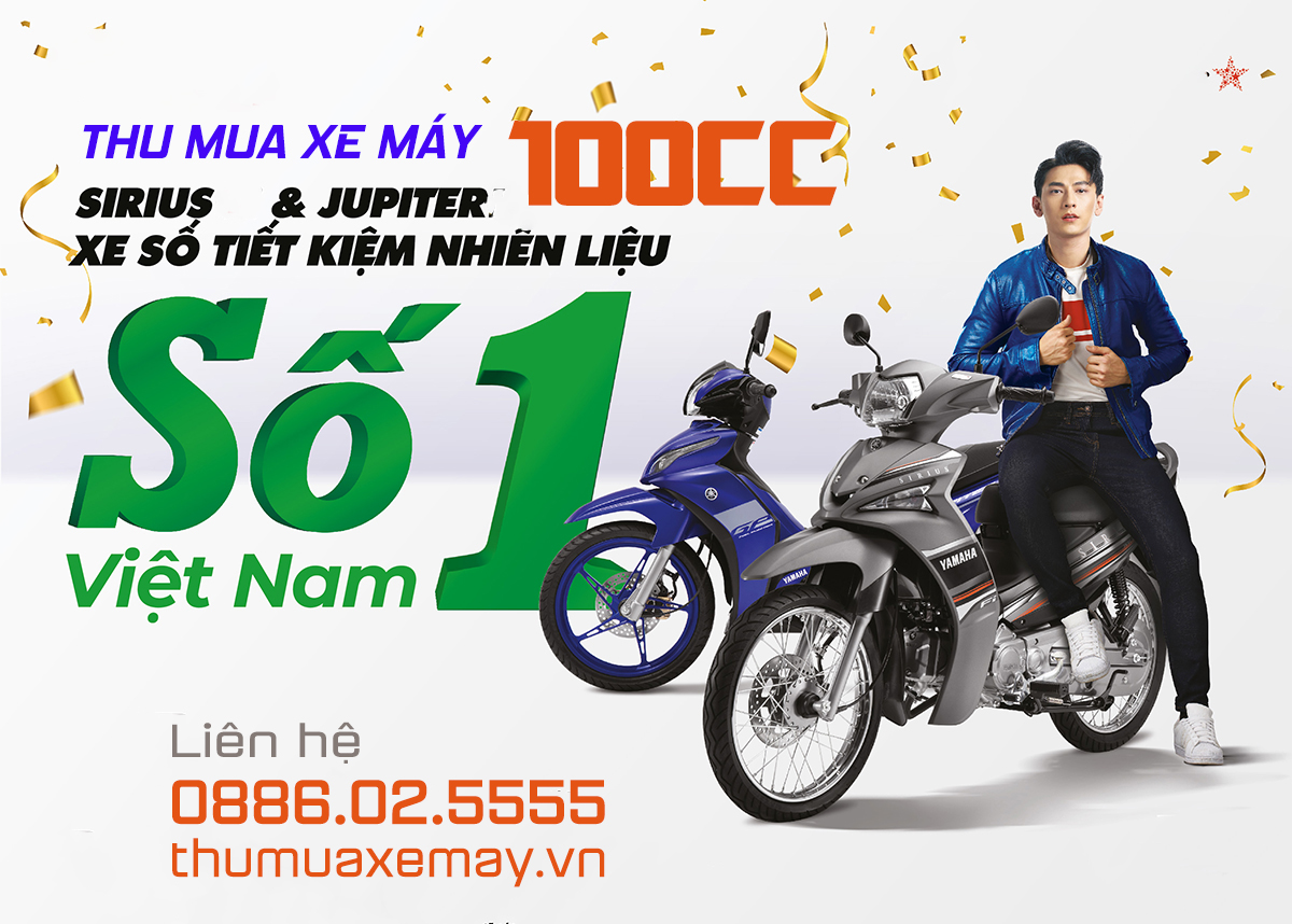 Thu mua xe máy 100cc giá cao, thu tại nhà, xe hư hỏng vẫn thu