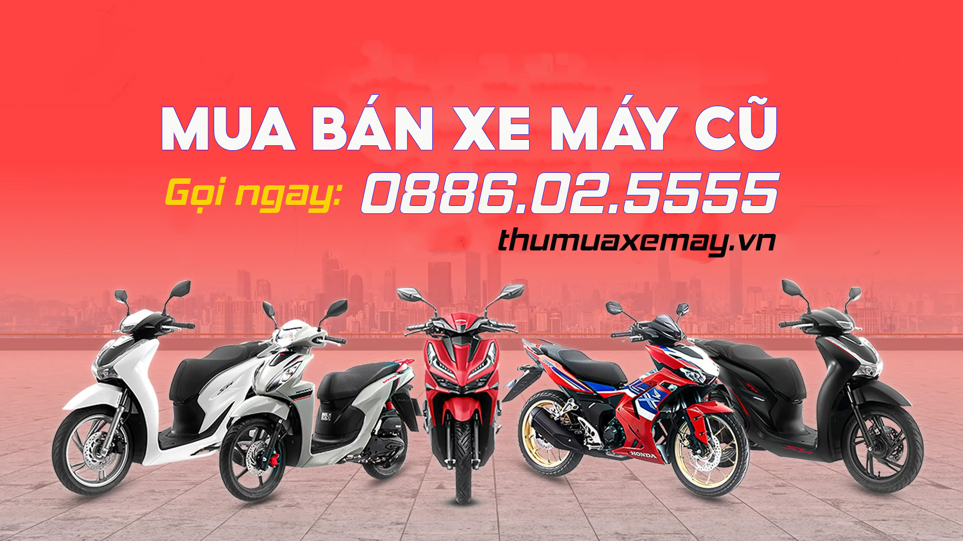 Cần bán xe máy cũ, xe tay ga, xe số, số côn, thu tại nhà