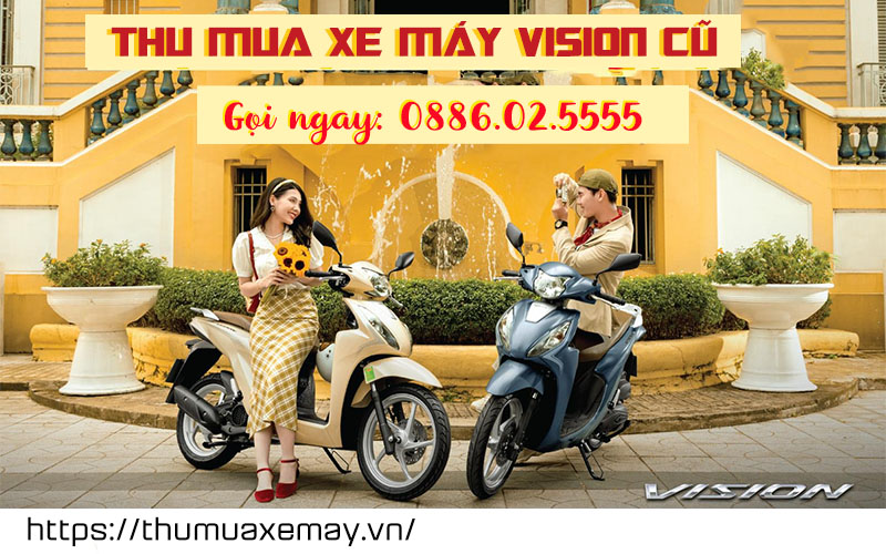 Thu mua xe máy cũ Vision